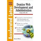 Click here to buy  Domino Web Development and Administration: Accelerated Study Guide (Accelerated Lotus... by Steve Oliver.