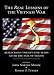 Real Lessons of the Vietnam War: Reflections Twenty-Five Years After the Fall of Saigon