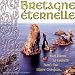 Artistes divers, Bretagne �ternelle