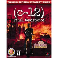 C-12: Final Resistance: Prima's Official Strategy Guide (Prima's Official Strategy Guides)