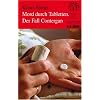 Mord durch Tabletten. Der Fall Contergan: Band 226