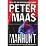 Manhunt: The Incredible Pursuit of a CIA Agent Turned Terrorist
