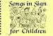 Songs in Sign (songbook)