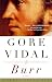 Burr: A Novel