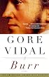 Burr: A Novel