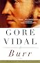 Burr: A Novel Burr: A Novel