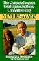 Never say no!: the complete program for a happier and more c