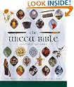 The Wicca Bible: The Definitive Guide to Magic and the Craft