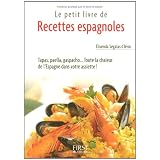 Le petit livre de recettes espagnolespar Elisenda S�galas-Cl�rin