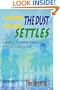 Where The Dust Never Settles: Mostly Truthful Tales of Hectic Family Life