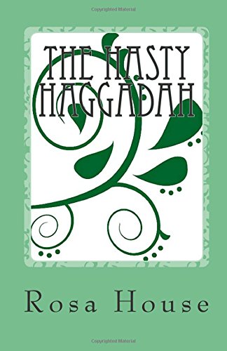 The Hasty Haggadah