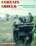 Certain Shield : Multinational Airmobile Division on Exercise