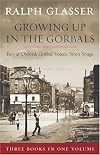 Growing Up in the Gorbals: The Ralph Glasser Omnibus