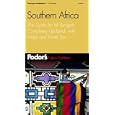 Fodor's Southern Africa, 2nd Edition: The Guide for All Budgets, Completely Updated, with... by Fodor's