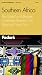 Fodor s Southern Africa, 2nd Edition: The Guide for All Budgets, Completely Updated, with Maps and Travel Tips (Fodor s Gold Guides)