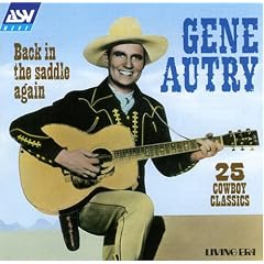 Back in the Saddle Again: 25 Cowboy Classics