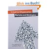 Industrial Organization: Markets and Strategies