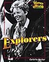 Explorers (Women in Profile Series)