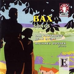 Bax: Songs