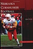Nebraska Cornhusker Football  (NE)  (Images of Sports)