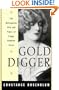 Gold Digger: The Outrageous Life and Times of Peggy Hopkins Joyce