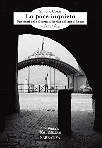 La pace inquieta (Italian Edition)