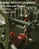 Basic Weight Training for Men & Women