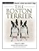 The Boston Terrier (Terra Nova Series)