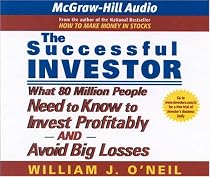 The Successful Investor: What 80 Million People Need to Know to Invest Profitably and Avoid Big Losses