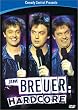 Jim Breuer: Hardcore