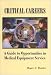 Book Critical Careers: A Guide to Opportunities in Medical Equipment Service