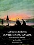 Ludwig Van Beethoven Complete Piano Sonatas Volume 1 (Nos. 1-15)