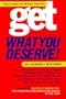 Get What You Deserve H T