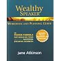 The Wealthy Speaker Workbook & Planning Guide