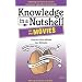 Knowledge in a Nutshell on the Movies