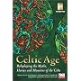 Celtic Age: Role-Playing the Myths, Heroes & Monsters of the Celts (d20 Fantasy Roleplaying)