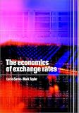 The Economics of Exchange Rates