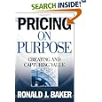 Pricing on Purpose: Creating and Capturing Value