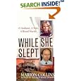 While She Slept (St. Martin's True Crime Library) by  Marion Collins