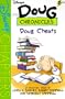 Doug Cheats (Disney's Doug Chronicles, No. 13)