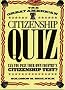 The Great American Citizenship Quiz: Can You Pass Your Own Country's Citizenship Test? The Great American Citizenship Quiz: Can You Pass Your Own Country's Citizenship Test?