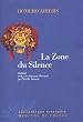 La Zone du Silence