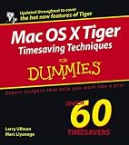 Mac OS X Tiger Timesaving Techniques for Dummies (For Dummies)
