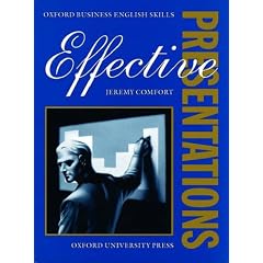 Effective Presentations: Student's Book (Oxford Business English Skills)