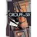 Le groupe des six