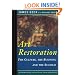 Art Restoration: The Culture, the Business, the Scandal