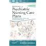 Manual of Psychiatric Nursing Care Plans