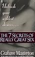 The Seven Secrets of Really Great Sex