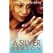 A Silver Season