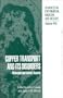 Copper Transport and its Disorders: Molecular and Cellular Aspects (Advances in Experimental Medicine and Biology)